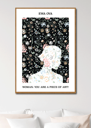 Kunstplakat af Ewa Ova: "Woman: You Are a Piece of Art! (3)"